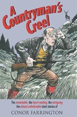A Countryman's Creel - FARRINGTON,  Dr. Conor - 9781906122355