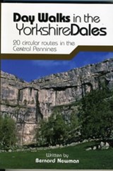 Day Walks in the Yorkshire Dales - Bernard Newman - 9781906148225