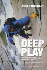 Deep Play - Paul Pritchard - 9781906148584