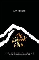 The Everest Files - Matt Dickinson - 9781906148928