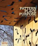 Pattern Place Purpose: Proctor and Matthews Architects - Peter Blundell Jones ; Alan Powers ; Jeremy Till - 9781906155605