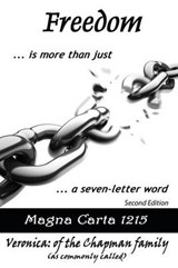 Freedom... is More Than Just a Seven-letter Word - CHAPMAN,  Veronica - 9781906169312