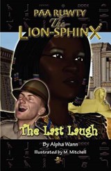 Paa Ruwty, The-Lion-Sphinx (The Last Laugh) - Alpha Wann - 9781906169411
