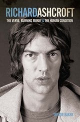 Richard Ashcroft - Trevor Baker - 9781906191023