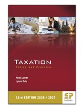 Taxation: Policy and Practice 2026/27 - Andy Lymer ; Lynne Oats - 9781906201968