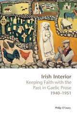 Irish Interior - Philip O'Leary - 9781906359270