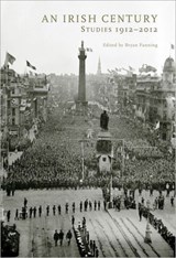 An Irish Century - Bryan Fanning - 9781906359652