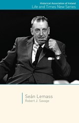 Sean Lemass - SAVAGE,  Robert J. - 9781906359874