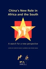China's New Role in Africa and the South - Walden Bello ; Tak Chuen Luk - 9781906387266