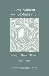 Development and Globalisation - Yash Tandon - 9781906387518