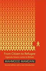From Citizen to Refugee - MAMDANI,  Mahmood - 9781906387570