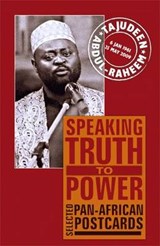 Speaking Truth to Power - ABDUL-RAHEEM,  Tajudeen - 9781906387853