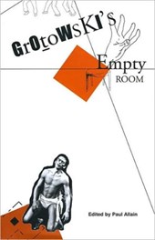 Grotowski's Empty Room