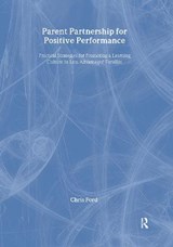 Parent Partnership for Positive Performance - Chris Ford - 9781906517540