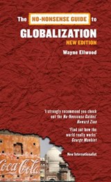 The No-Nonsense Guide to Globalization - ELLWOOD,  Wayne - 9781906523473