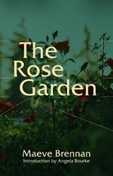 The Rose Garden - Maeve Brennan - 9781906539351