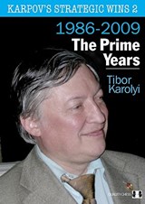 Karpov's Strategic Wins 2 - Tibor Karolyi - 9781906552428