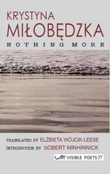 Nothing More - MILOBEDSKA,  Krystyna - 9781906570637