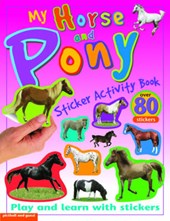 My Horse and Pony Sticker Activity Book
