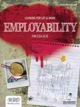 Learning for Life and Work: Employability for CCEA GCSE - Paula McCullough - 9781906578725