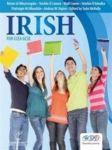 Irish for CCEA GCSE - Stiofan O Coinne ; Roisin Ui Mhuireagain ; Niall Comer ; Stiofan O hAodha - 9781906578824