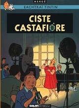 Ciste Castafiore (Tintin i nGaeilge : Tintin in Irish) - HERGE,  Gabriel - 9781906587703