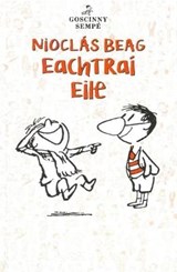 Nioclas Beag: Eachtrai Eile - Rene Goscinny; Jean-Jacques Sempe - 9781906587987