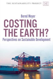Meyer, B: Costing the Earth? - Perspectives on Sustainable D
