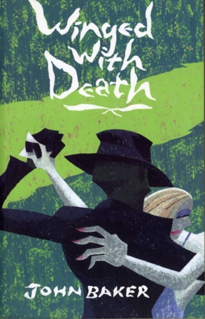 Winged with Death, John Baker - Paperback - 9781906601027
