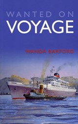 Wanted on Voyage - Wanda Barford - 9781906601188