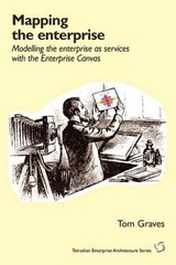 Mapping the Enterprise - Tom Graves - 9781906681265