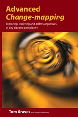 Advanced Change Mapping - Tom Graves ; Joseph Chittenden - 9781906681449