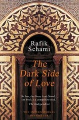 The Dark Side of Love - Rafik Schami - 9781906697242