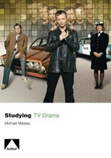 Studying TV Drama - MASSEY,  Michael - 9781906733049