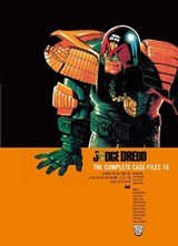 Judge Dredd: The Complete Case Files 16 - John Wagner ; Garth Ennis - 9781906735500