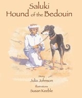 Saluki, Hound of the Bedouin - JOHNSON,  Julia - 9781906768904