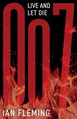 Live and Let Die - Ian Fleming - 9781906772765