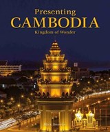 Presenting Cambodia - Mick Shippen - 9781906780999