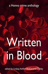 Written In Blood - Lindsay Ashford ; Caroline Oakley - 9781906784010