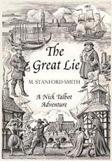 Stanford-Smith, M: The Great Lie - STANFORD-SMITH,  Myrrha - 9781906784164