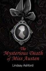 The Mysterious Death Of Miss Austen - Lindsay Ashford - 9781906784263