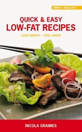 Quick & Easy Low Fat Recipes