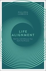 Life Alignment - Philippa Lubbock - 9781906787950