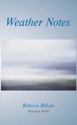 Weather Notes - Rebecca Bilkau - 9781906856342