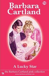 A Lucky Star - Barbara Cartland - 9781906950279