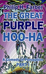Great Purple Hoo-Ha - Philip H Farber - 9781906958169