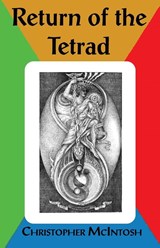 Return of the Tetrad - Christopher McIntosh - 9781906958183