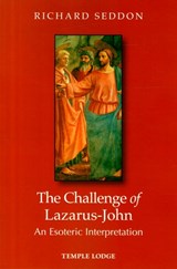 The Challenge of Lazarus-John - Richard Seddon - 9781906999728