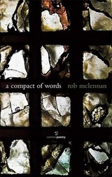 A Compact of Words - Rob Mclennan - 9781907056116