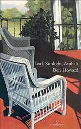 Sunlight, Leaf, Asphalt - Ben Howard - 9781907056130